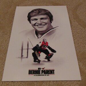 BERNIE PARENT Celebration of Life Print Flyers Broad Street Bullies Stanley Cup